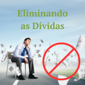 Eliminando as Dívidas